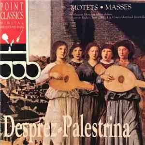 Various - Desprez; Palestrina Motests/Masses