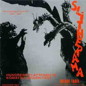 Various - Slitherama! Volume Three
