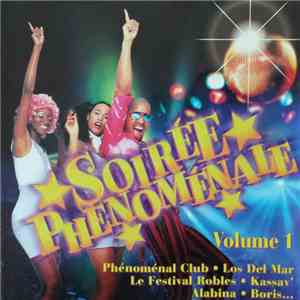 Various - Soiree Phenomenale Volume 1