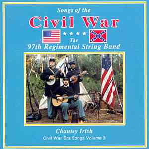 97th Regimental String Band - Chantey Irish Vol 3