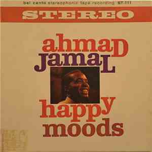Ahmad Jamal - Happy Moods