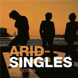 Arid - Singles Collection