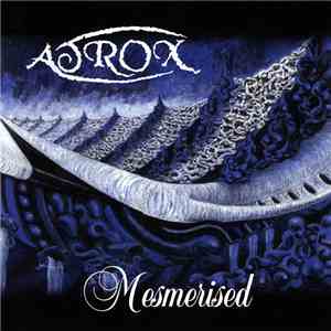 Atrox  - Mesmerised