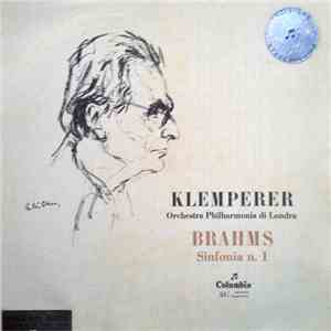 Brahms - Klemperer, Orchestra Philharmonia Di Londra - Sinfonia N. 1