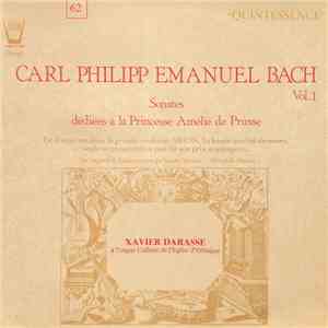 Carl Philipp Emanuel Bach, Xavier Darasse - Sonates Dédiées À La Princesse  ...