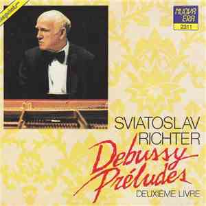 Claude Debussy, Sviatoslav Richter - Préludes 2e Livre