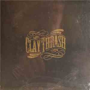 Clay Thrash - Clay Thrash