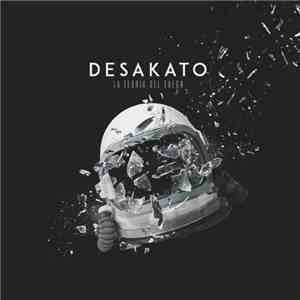 Desakato - La Teoria del Fuego