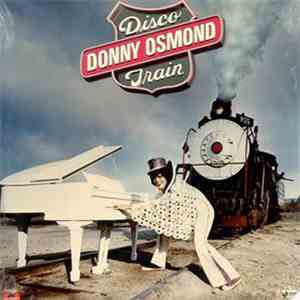 Donny Osmond - Disco Train