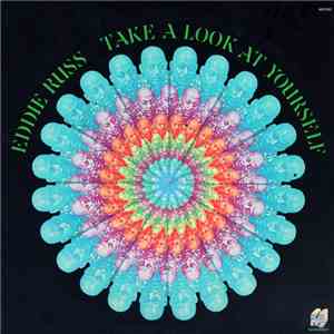 Eddie Russ - Take A Look At Yourself