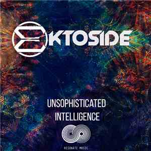 Ektoside - Unsophisticated Intelligence