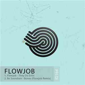 Flowjob - They Do Exist