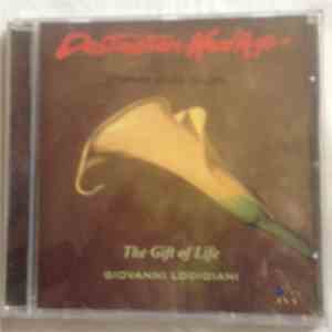 Giovanni Lodigiani - The Gift Of Life