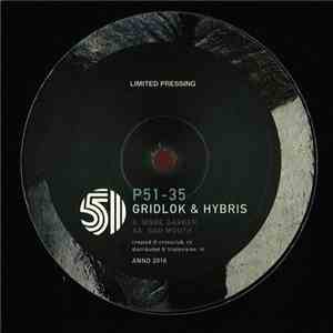 Gridlok & Hybris  - Bad Mouth / More Darker
