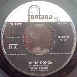 Henri Segers Orchestra - Ha-Ha Conga / When The Saints Go Gonga