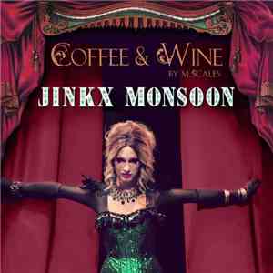 Jinkx Monsoon - Coffee & Wine