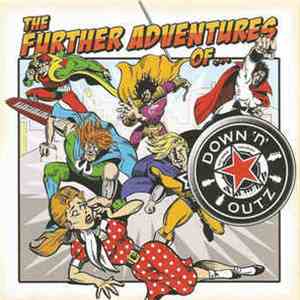 Joe Elliott's Down 'N' Outz - The Further Adventures Of....