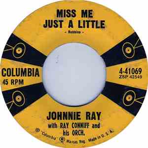 Johnnie Ray - Miss Me Just A Little / Soliloquy Of A Fool