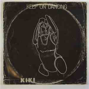 Kiki - Keep On Dancing / 24 Hours In A Disco