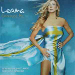 Leana  - Embrace Me (Remixes By Dave Audé And Soul Seekerz)
