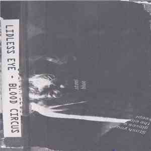 Lidless Eye - Blood Circus