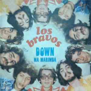 Los Bravos - Down / Ma Marimba