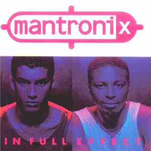 Mantronix - In Full Effect