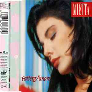 Mietta - Vattene Amore