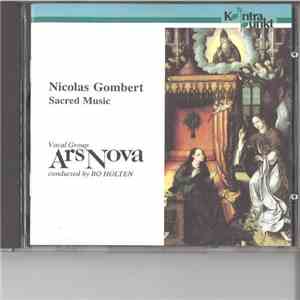 Nicolas Gombert, Vocal Group Ars Nova conducted by Bo Holten - Sacred Music