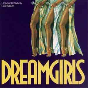 Original Broadway Cast - Dreamgirls (Original Broadway Cast Album)