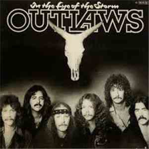 Outlaws - In The Eye Of The Storm