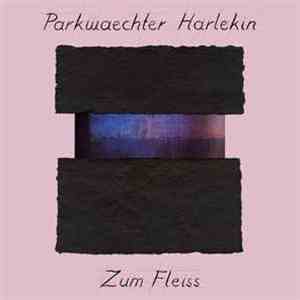 Parkwächter Harlekin - Zum Fleiss