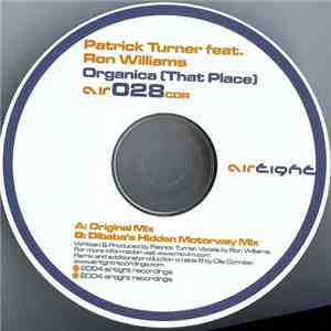 Patrick Turner - Organica (That Place)