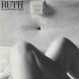 Ruth - Polaroïd/Roman/Photo