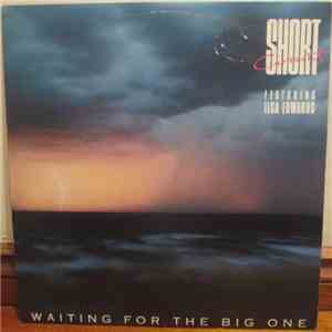 Short Circuit  - Waiting For The Big One