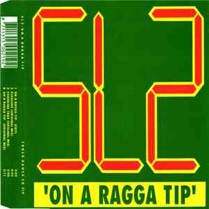 SL2 - On A Ragga Tip