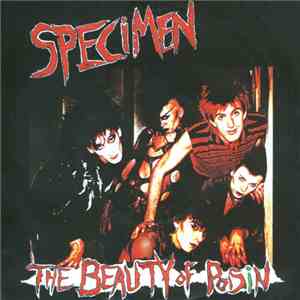 Specimen - The Beauty Of Poisin