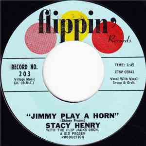 Stacy Henry - Jimmy Play A Horn / Magic Was The Night