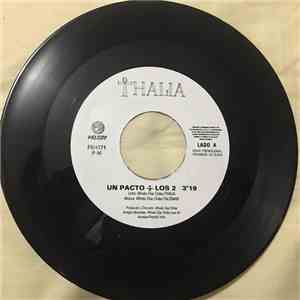 Thalia - Un Pacto ÷ Los 2