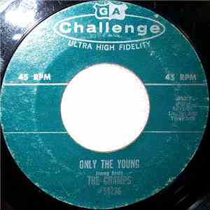 The Champs - Only The Young / Switzerland