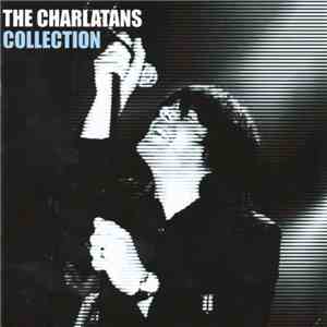 The Charlatans - Collection