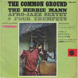 The Herbie Mann Afro-Jazz Sextet + Four Trumpets - Baghdad