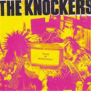 The Knockers - Love & Distortion