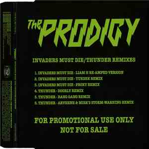 The Prodigy - Invaders Must Die / Thunder Remixes