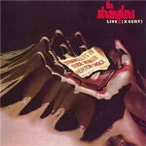 The Stranglers - Live (X Cert)