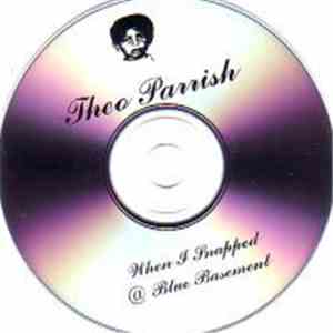 Theo Parrish - When I Snapped @ Blue Basement