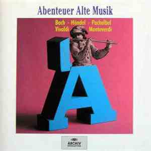 Various - Abenteuer Alte Musik