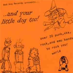 Various - ...And Your Little Dog Too!