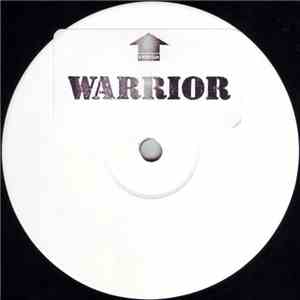 Warrior - If You Want Me