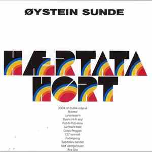 Øystein Sunde - Hærtata Hørt